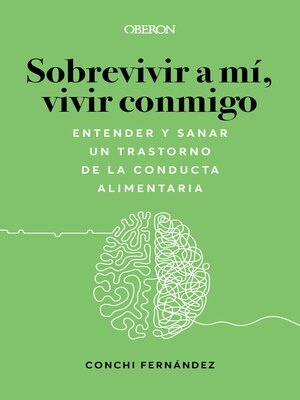 Sobrevivir a mí, vivir conmigo - ebook